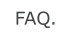 FAQ.
